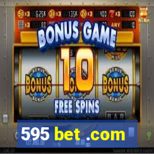 595 bet .com